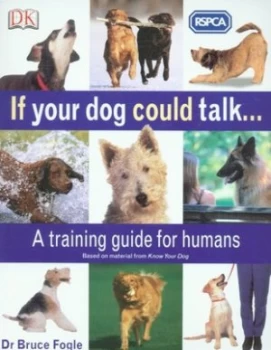 Image of If Your Dog Could Talk by Bruce Fogle Paperback