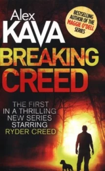 Image of Breaking Creed by Alex Kava Paperback
