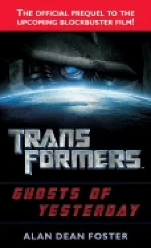 Image of transformers ghosts of yesterday a novel transformers