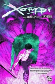 Image of Xombi by John Rozrum Book