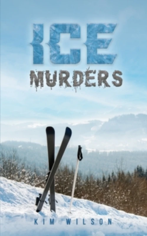 Image of Ice Murders. Paperback. By Kim Wilson Books