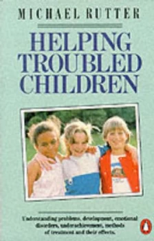 Image of Helping Troubled Children by Michael Rutter Book