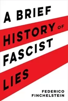 Image of A Brief History of Fascist Lies