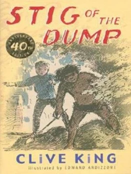 Image of Stig of the Dump by Clive King and Edward Ardizzone Hardback