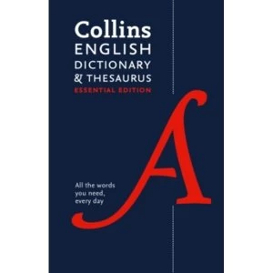 Image of Collins English Dictionary and Thesaurus Essential edition : All In One Support for Everyday Use