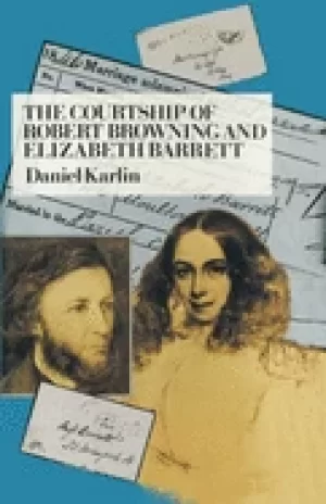 Image of courtship of robert browning and elizabeth barrett