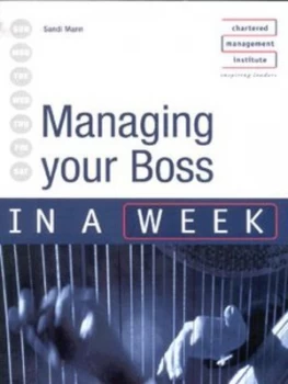 Image of Managing Your Boss in a Week by Sandi Mann Paperback