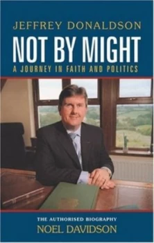Image of Not by Might by Noel Davidson Book