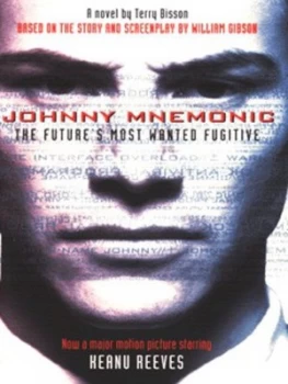 Image of Johnny Mnemonic by Terry Bisson Paperback