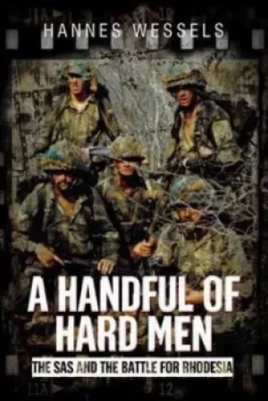 Image of A handful of hard men by Wessels Hannes