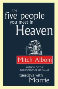 Image of The Five People You Meet in Heaven by Mitch Albom Paperback