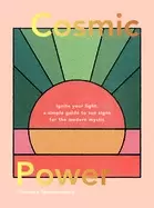Image of cosmic power ignite your light a simple guide to sun signs for the modern