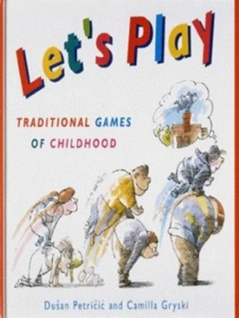 Image of Lets Play by Dusan Petricic and Camilla Gryski Hardback