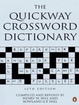 Image of The Quickway Crossword Dictionary by Henry W Hill Paperback