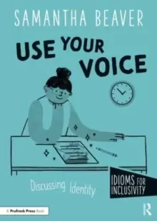 Image of Use Your Voice : Discussing Identity