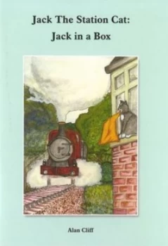 Image of Jack the Station Cat - Jack in a Box by Alan Cliff Book