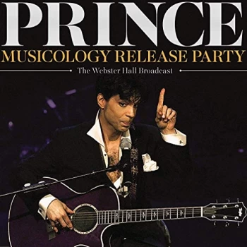 Image of Prince - Musicology Release Party CD