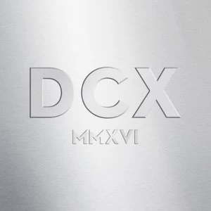 image of DCX MMXVI Live by The Chicks CD Album