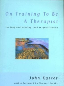 Image of On Training to Be a Therapist by John Karter Paperback