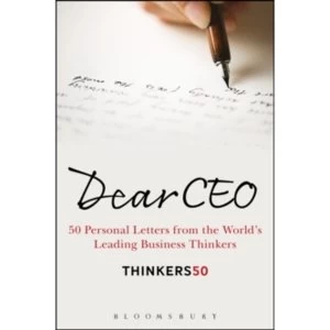 Image of Dear CEO : 50 Personal Letters from the World's Leading Business Thinkers