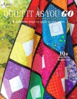 Image of quilt it as you go 5 different ways to quilt as you piece