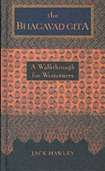 Image of The Bhagavad Gita by Jack Hawley Hardback