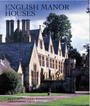 Image of English Manor Houses by Hugh Montgomery-Massingberd Hardback