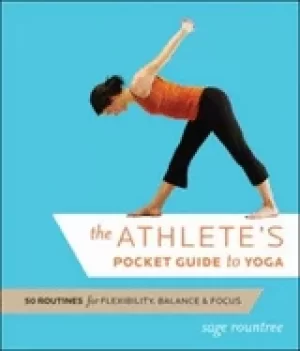 Image of athletes pocket guide to yoga 50 routines for flexibility balance and focus