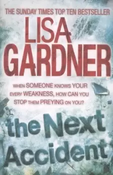 Image of The next accident - Lisa Gardner - Paperback - Used