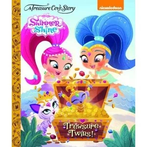 Image of Shimmer Shine Treasure Twins Hardback 2018