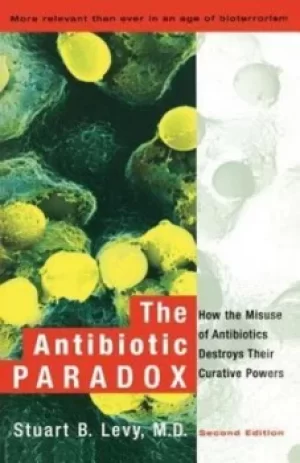 Image of The antibiotic paradox by Stuart B. Levy