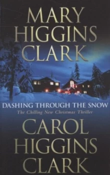 Image of Dashing through the Snow by Mary Higgins Clark Paperback