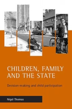 Image of Children Family and the State by Nigel Thomas Paperback