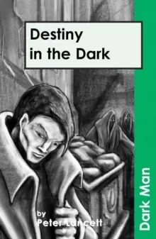 Image of Destiny in the Dark