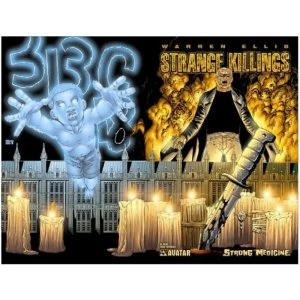 Image of Warren Ellis' Strange Killings: Strong Medicine
