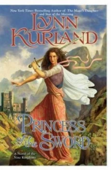 Image of Princess of the Sword by Lynn Kurland Book