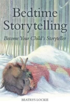 Image of bedtime storytelling become your childs storyteller