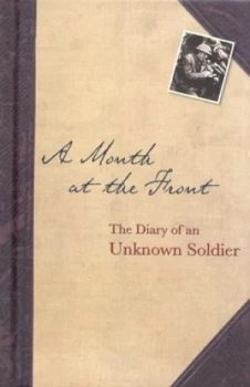 Image of A Month at the Front by Bodleian Library Hardback