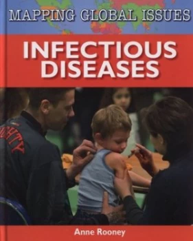 Image of Infectious Diseases by Anne Rooney Hardback