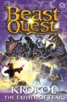 Image of Beast Quest: Krokol the Father of Fear : Series 24 Book 4