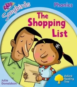 Image of Oxford Reading Tree Songbirds Phonics Level 3 The Shopping List by Julia Donaldson