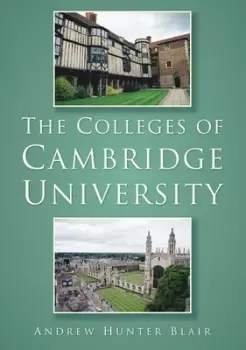 Image of The colleges of Cambridge University by Andrew Blair