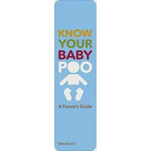 Image of Know Your Baby Poo A Parent's Guide Paperback / softback 2019