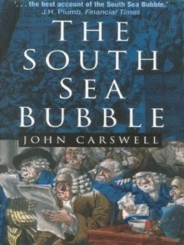 Image of The South Sea Bubble by John Carswell Hardback
