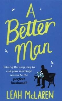 Image of A Better Man by Leah Mclaren Book