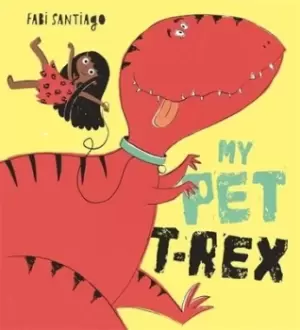 Image of My pet T-Rex by Fabi Santiago