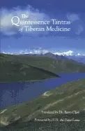 Image of quintessence tantras of tibetan medicine