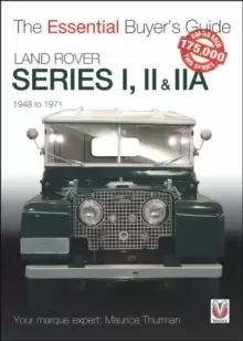 Image of Land Rover Series I, II & IIA : The Essential Buyer's Guide