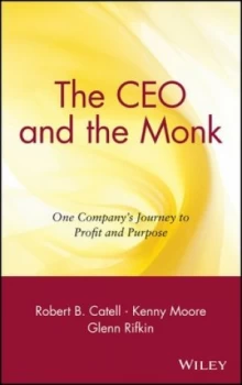 Image of The CEO and the monk by Robert B Catell