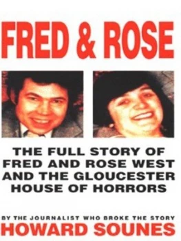 Image of Fred and Rose by Howard Sounes Paperback